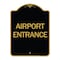 Signmission Designer Series Sign-Airport Entrance, Black & Gold Aluminum Sign, 18" H, BG-1824-24460 A-DES-BG-1824-24460 - alternate 1